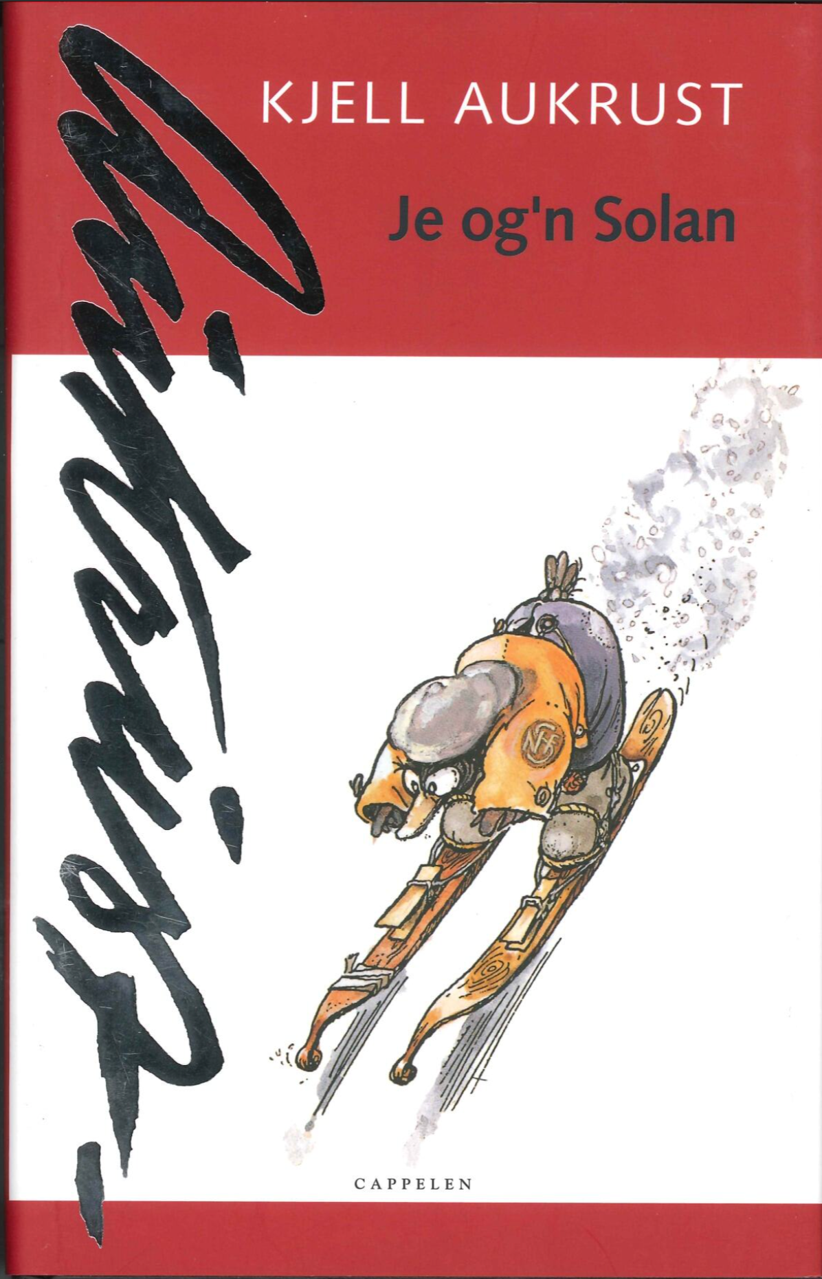 Je og'n Solan, bok